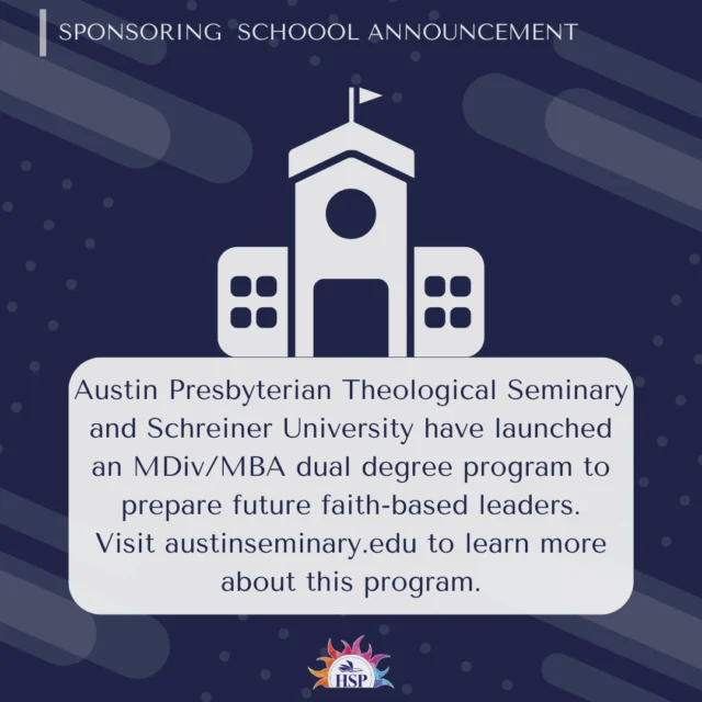 Visit austinseminary.edu to learn more about this new program from an HSP sponsoring institution, Austin Presbyterian Theological Seminary!