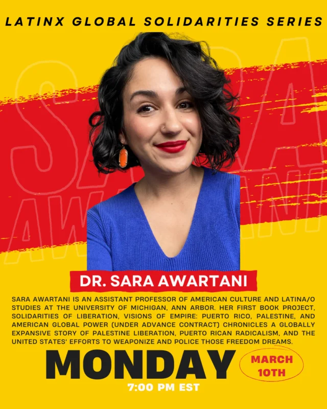 The HSP Alumni Network (HAN) invites you to the first conversation of the Latinx Global Solidarities Series with Dr. Sara Awartani.⁠
⁠
The Latiné Global Solidarities Series is a three-part series exploring current events inspiring social justice movements, particularly student-led initiatives. Focusing on these movements, we highlight opportunities for greater collaboration with diverse communities and their epistemological traditions by addressing the impacts of unjust systems and structures.⁠
⁠
Sign up through the link in our bio