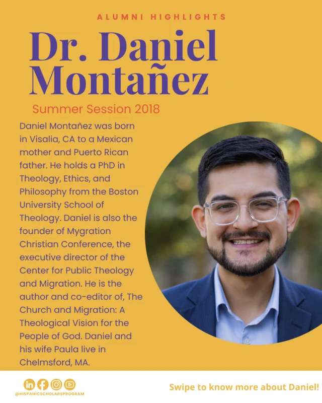 ✨HSP Alumni Highlights✨⁠
⁠
Meet Dr. Daniel Montañez, the founder of Mygration Christian Conference and alumn of the 2018 Summer Session. Swipe through to read about Dr. Montañez's experience with the HSP!⁠
⁠
You can learn more about Dr. Montañez's work at the link in our bio!⁠
⁠
⁠
#HispanicScholars #church #immigration