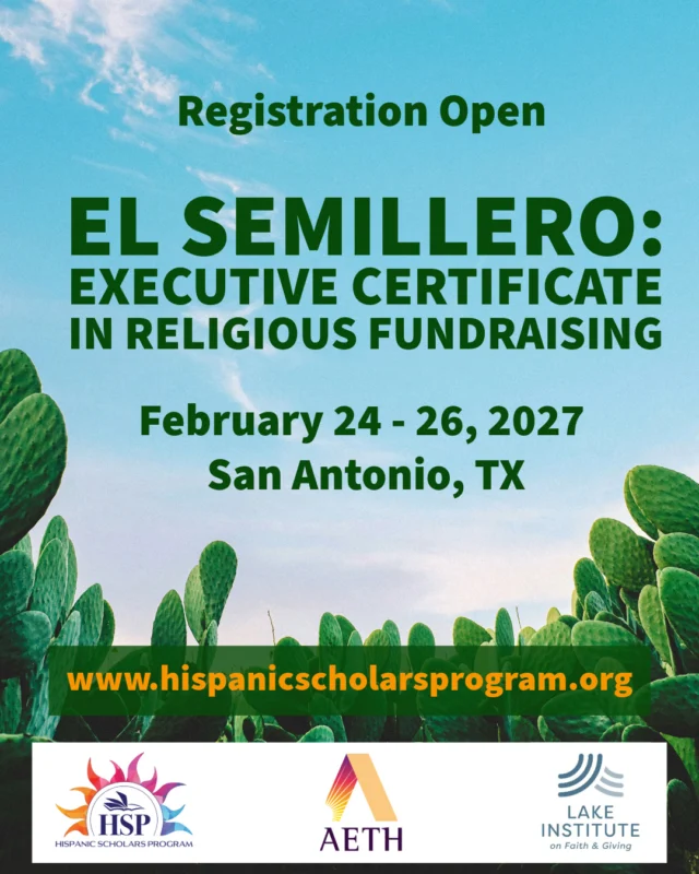 Join us in San Antonio, TX from February 24–26, 2027 for a workshop designed to strengthen your skills in finance, fundraising, and development! Facilitated by Rev. Dr. Carlos W. Perkins, D.Min. (Lake Institute on Faith & Giving) and Dr. Jorge Juan Rodríguez V., Ph.D. (Hispanic Scholars Program), this opportunity is open to all theological practitioners committed to serving the Latine/Hispanic community. Register today through our website! Priority registration closes December 1, 2026.⁠
⁠
Register via the link in bio.⁠
⁠
This program is a partnership between the Association for Hispanic Theological Education (AETH), Lake Institute on Faith & Giving, and the Hispanic Scholars Program.